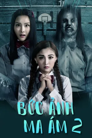 Bức ảnh ma ám 2 Bức ảnh ma ám 2