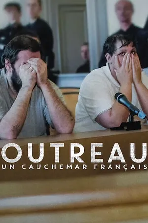 Vụ án outreau: cơn ác mộng nước pháp Vụ án outreau: cơn ác mộng nước pháp
