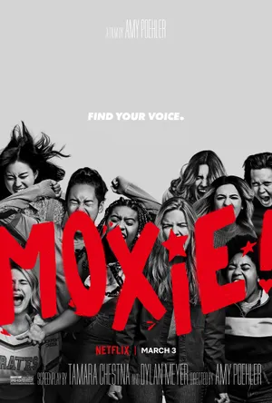 Moxie: nữ giới mạnh mẽ Moxie: nữ giới mạnh mẽ