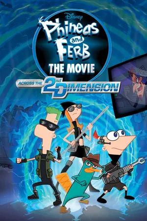 Phineas và ferb: băng qua chiều không gian thứ 2 Phineas và ferb: băng qua chiều không gian thứ 2