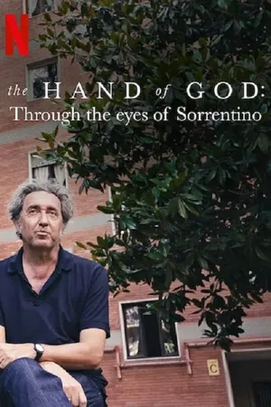 The hand of god: qua đôi mắt của sorrentino The hand of god: qua đôi mắt của sorrentino