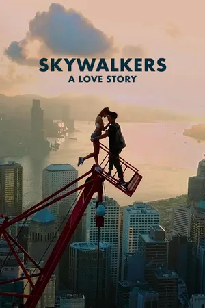 Skywalkers: a love story Skywalkers: a love story